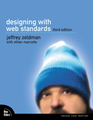 Couverture du livre Designing with Web Standards troisième édition par Jeffrey Zeldman